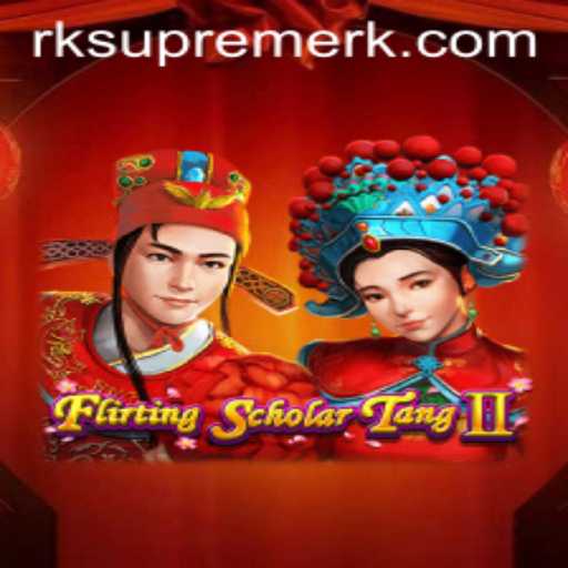 Exploring the Vibrant World of Flirting Scholar Tang II and the Mystery of RK Supreme